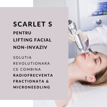 SCARLET S PENTRU LIFTING FACIAL NON-INVAZIV
